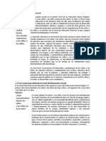 La Atención Educativa en El Nivel de Educación Inicial Se Realiza Desde Una Mirada Respetuosa A Los Niños y Las Niñas