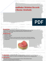 Maxillo Mandibular Relation Records DR - Basma Alzubaidy