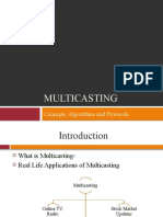 Multicasting: Concepts, Algorithms and Protocols