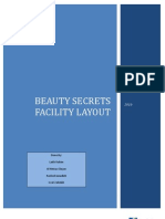 Beauty Secrets Facility Layout: Done By: Laith Rahim Al-Mutaz Elayan Rashed Janadieh Izzat Zahidah