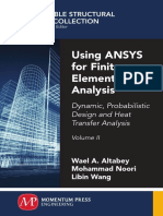 Using ANSYS For Finite Element Analysis, Volume II Dynamic, Probabilistic Design and Heat Transfer Analysis PDF