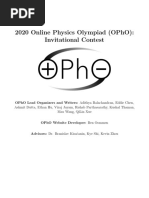 2020 Online Physics Olympiad (Opho) : Invitational Contest