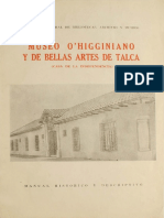 Museo O Higginiano y de Bellas Artes de Talca Casa de La Independencia Manual Historico y Descriptivo PDF