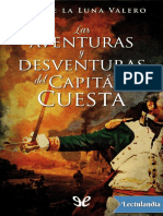 Las Aventuras y Desventuras Del Capitan Cuesta - Luis de La Luna Valero