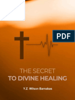 The Secret To Divine Healing