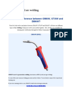 Shielded Metal Arc Welding: What's The Difference Between GMAW, GTAW and Smaw?