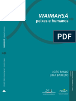 Waimahsã: Peixes e Humanos - Barreto, João Paulo