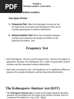 3.2 Tests For Random Numbers: Two Types of Tests: 1. Frequency Test: U