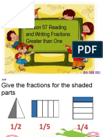 Lesson 57 Reading and Writing Fractions Greater Than One: By: Sir Rei