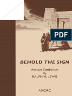 Behold The Sign Ancient Symbolism Rosicrucian Order AMORC Kindle Editions Nodrm