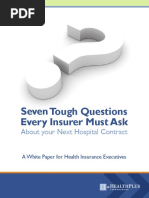 Seven Tough Questions Every Insurer Must Ask: About Your Next Hospital Contract