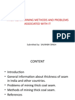 Thick Seam Mining Methods and Problems Associated With It: Submitted By: SAURABH SINGH