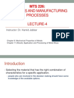 Materials and Manufacturing Processes Lecture-4: Instructor: Dr. Hamid Jabbar