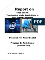 A Report On: Case Study: Transforming Intel's Supply Chain To Meet Market Challenges