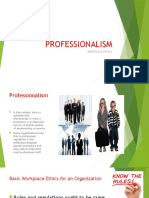 Professionalism: Workplace Ethics