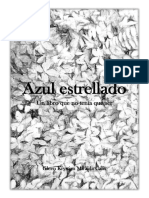 Azul Estrellado. Un Libro Que No Tenã A Que Ser PDF