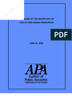 Agencies of The Secretary of Health and Human Resources, VA Auditor of Public Accounts, June 2009.