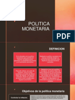 Política Monetaria, Cambiaria y Crediticia