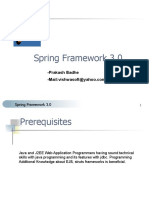 Spring Framework 3.0: - Prakash Badhe