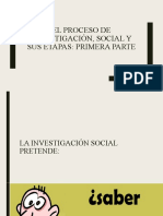 El Proceso de Investigación, Social - Primera Parte