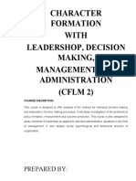 Character Formation With Leadershop, Decision Making, Management and Administration (CFLM 2)