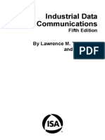 Industrial Data Communications: Fifth Edition by Lawrence M. Thompson and Tim Shaw