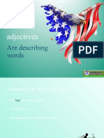 Adjectives: Are Describing Words