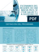 Escenarios Del Regente de Farmacia en El Sector Salud y La Sociedad Colombiana