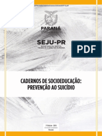 Cadernos de Socioeducação. 9 Caderno de Prevenção Ao Suicídio