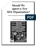 Should We Support A New SDA Organization