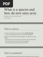 What Is A Species and How Do New Ones Arise: Models of Evolution and Speciation