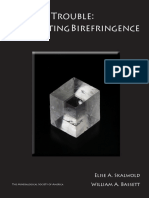 Double Trouble: Navigating Birefringence: Elise A. Skalwold William A. Bassett