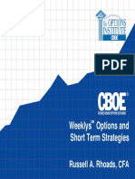 Weeklys Options and Short Term Strategies: Russell A. Rhoads, CFA