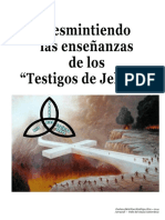 Desmintiendo Las Enseñanzas de Los Testigos de Jehová