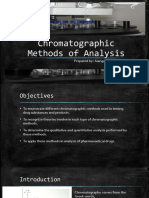 Chromatographic Methods of Analysis: Prepared By: Juangco, Cris-Anne III A