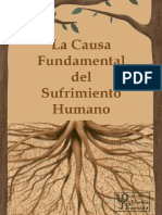 La Causa Fundamental Del Sufrimiento Humano