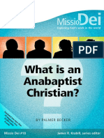 What Is An Anabaptist Christian?: by Palmer Becker