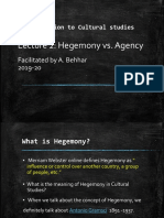 Hegemony vs. Agency