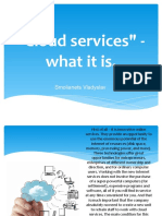 "Cloud Services" - What It Is.: Smolianets Vladyslav