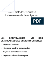 Tipos, Métodos, Técnicas e Instrumentos de Investigación