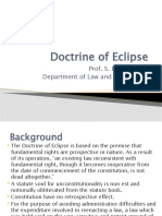 Doctrine of Eclipse: Prof. S. P. Srivastava Department of Law and Governance