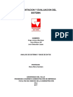 Implementacion y Evaluacion Del Sistema