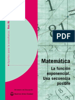 Matemática. La Función Exponencial. Una Secuencia Posible. Aportes para La Ens