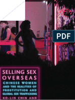 Ko-Lin Chin, James O. Finckenauer - Selling Sex Overseas - Chinese Women and The Realities of Prostitution and Global Sex Trafficking-New York University Press (2016) PDF