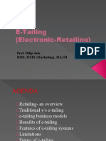 E-Tailing (Electronic-Retailing) : Prof. Dilip Jain BMS, MMS (Marketing), MAJM