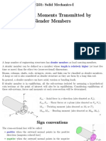 Forces and Moments Transmitted by Slender Members: ME231: Solid Mechanics-I