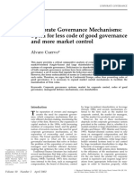 Corporate Governance Mechanisms: A Plea For Less Code of Good Governance and More Market Control