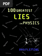 The 100 Greatest Lies in Physics by Ray Fleming PDF