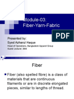 Module-03: Fiber-Yarn-Fabric: Presented By: Syed Azharul Haque