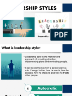 Leadership Styles: Prepared By: John Patrick L. Arcite